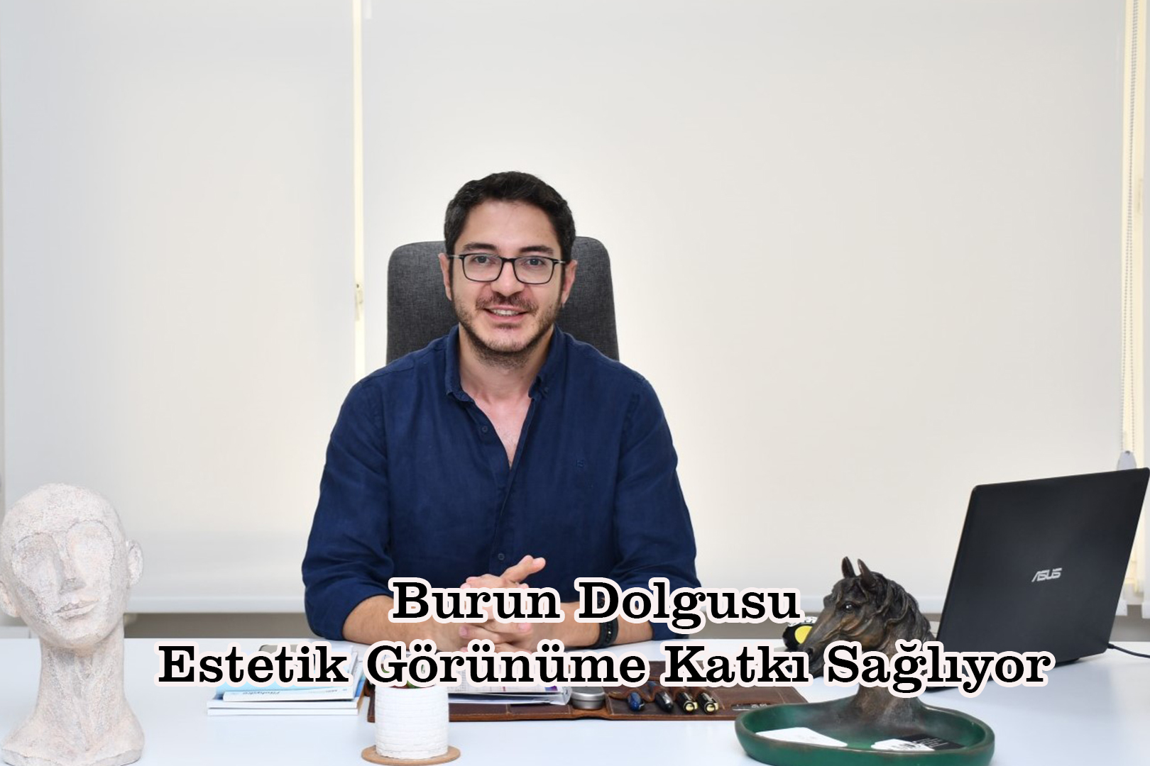 Burun Dolgusu Estetik Görünüme Katkı Sağlıyor